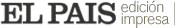 EL PAIS edici�n impresa