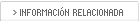 Informaci�n relacionada