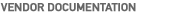 Vendor Documentation