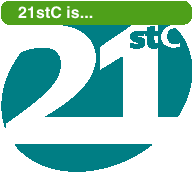 21stC is. . .