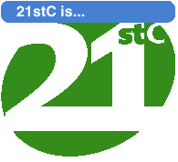 21stC is. . .