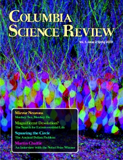 Columbia Science Review's Spring 2009 Issue