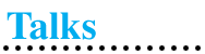 Talks