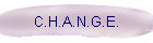 C.H.A.N.G.E.
