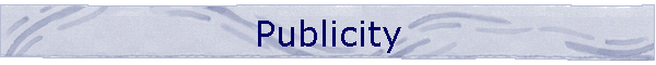 Publicity