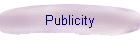 Publicity