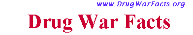 drugwarfacts.org