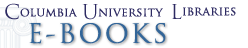 Columbia University Libraries E-Books.