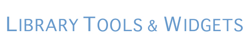 Library Tools and Widgets