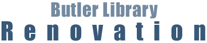 Butler Library Renovation