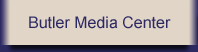 Butler Media Center