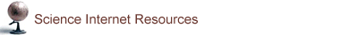Science Internet Resources