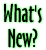 What's New?