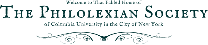 Welcome to that Fabled Home of the Philolexian Society
