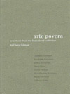 Arte Povera: Selections from the Sonnabend Collection