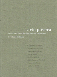 Arte Povera: Selections from the Sonnabend Collection