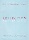 Reflection: Seven Years in Print--The LeRoy Neiman Center for Print Studies