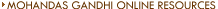 Mohandas Gandhi Online Resources