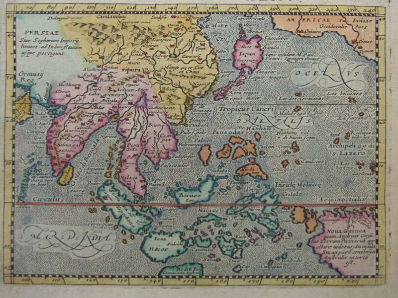  ATLAS MAPS, 1597. "India Orientalis," from 'Geographiae universae tum 