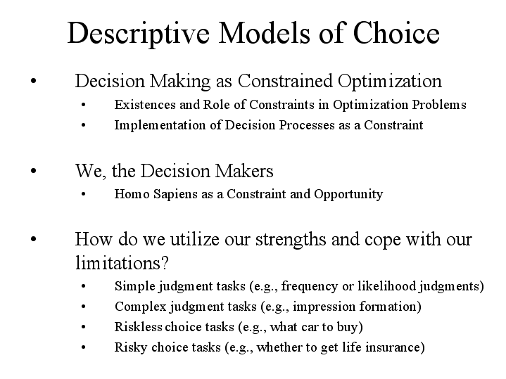 Descriptive Models of Choice