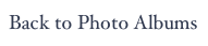 Back to Photo Albums