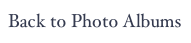 Back to Photo Albums