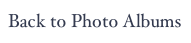 Back to Photo Albums