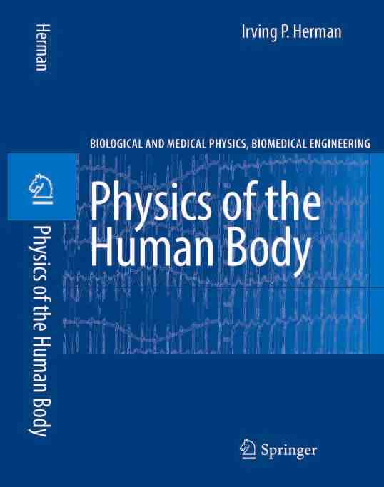 Physics of the Human Body