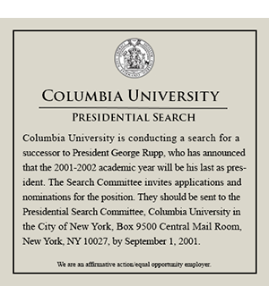 2001 Columbia University Presidential Search print ad