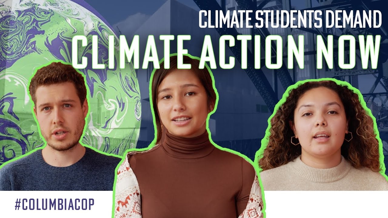 Columbia Students Demand Climate Action Now