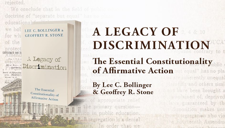 A Legacy of Discrimination: The Essential Constitutionality of Affirmative Action