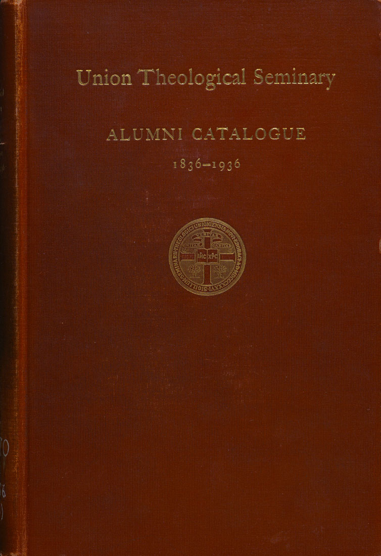 Alumni catalogue of the Union Theological Seminary in the City of New