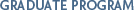 Graduate Program