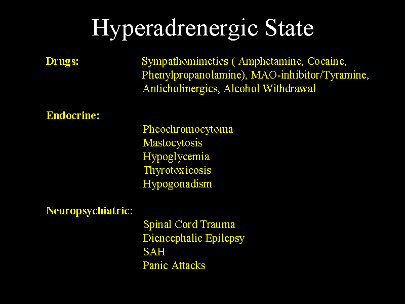 Hyperadrenergic State