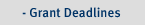 Grant Deadlines